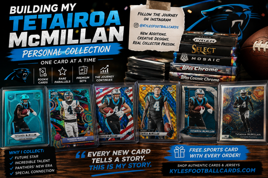 Why I’m Collecting Tetairoa McMillan Cards: Building My Personal Collection One Card at a Time