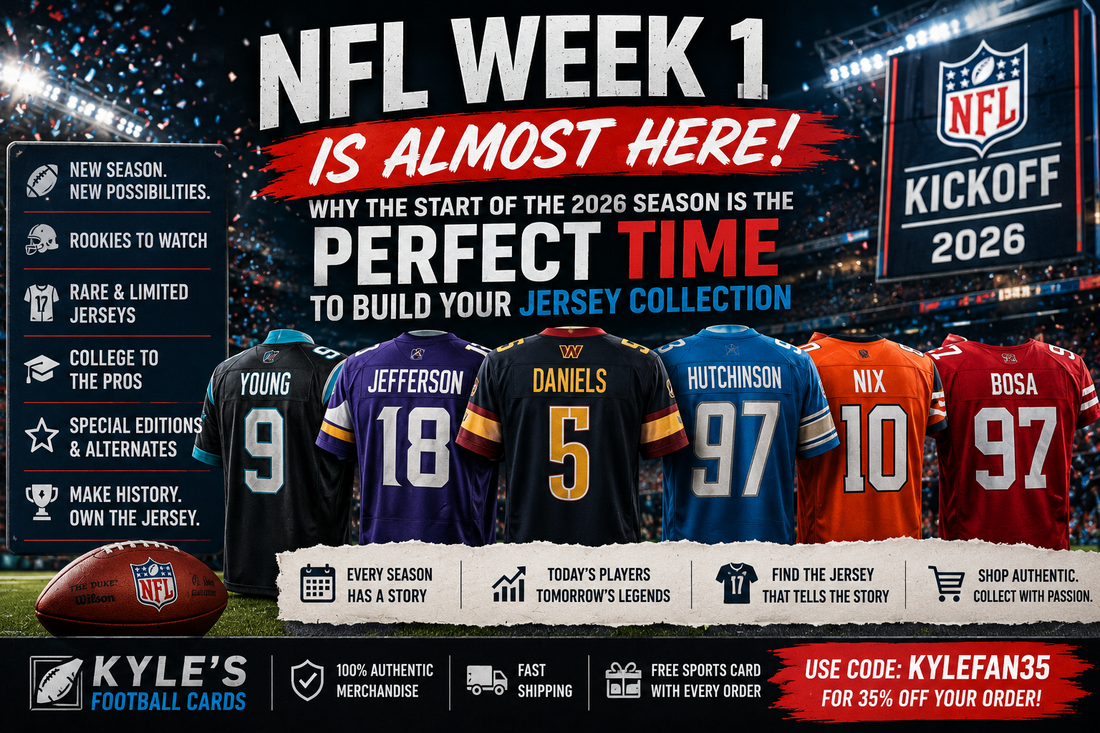 NFL Week 1 Is Almost Here: Why the Start of the 2026 Season Is the Perfect Time to Build Your Jersey Collection