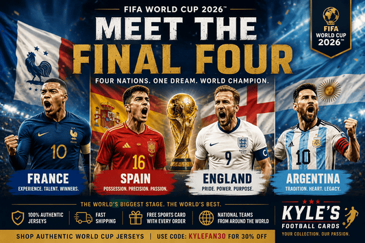 🌍 Meet the Final Four: The Teams Chasing FIFA World Cup 2026 Glory - Kyle’s Football Cards