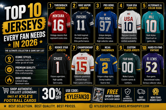 🔥 Top 10 Jerseys Every Fan Needs in 2026 - Kyle’s Football Cards