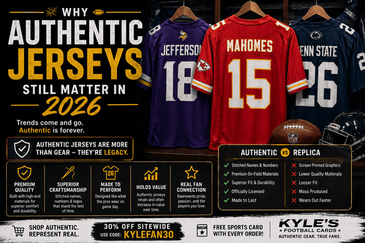 🏈 Why Authentic Jerseys Still Matter in 2026 - Kyle’s Football Cards